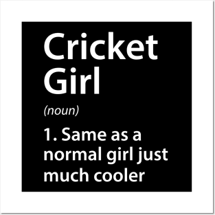 Cricket Girl Definition Posters and Art